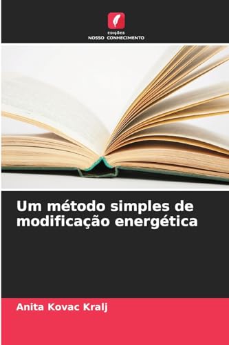 Stock image for Um mtodo simples de modificao energtica for sale by BuchWeltWeit Ludwig Meier e.K.