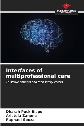 Stock image for Interfaces of multiprofessional care for sale by BuchWeltWeit Ludwig Meier e.K.