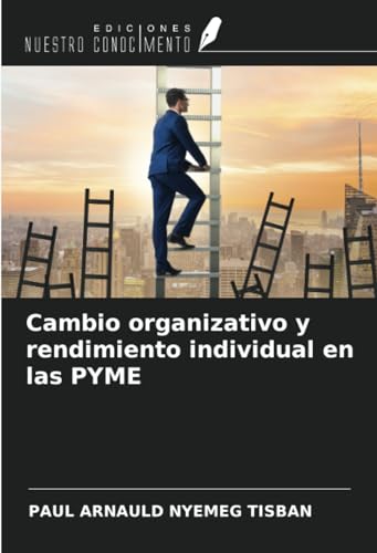 Beispielbild fr Cambio organizativo y rendimiento individual en las PYME zum Verkauf von BuchWeltWeit Ludwig Meier e.K.