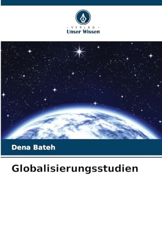Imagen de archivo de Globalisierungsstudien a la venta por BuchWeltWeit Ludwig Meier e.K.