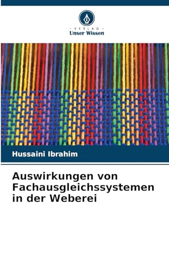 Imagen de archivo de Auswirkungen von Fachausgleichssystemen in der Weberei a la venta por BuchWeltWeit Ludwig Meier e.K.