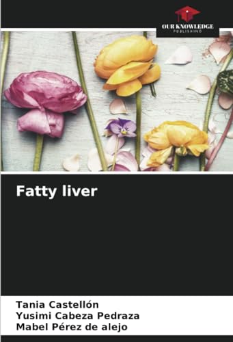 Imagen de archivo de Fatty liver a la venta por Mispah books