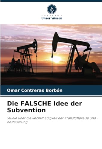 Stock image for Die FALSCHE Idee der Subvention for sale by BuchWeltWeit Ludwig Meier e.K.