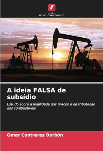 Stock image for A ideia FALSA de subsdio for sale by BuchWeltWeit Ludwig Meier e.K.