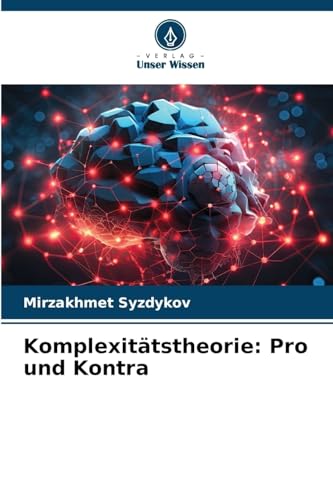 Imagen de archivo de Komplexittstheorie: Pro und Kontra a la venta por BuchWeltWeit Ludwig Meier e.K.