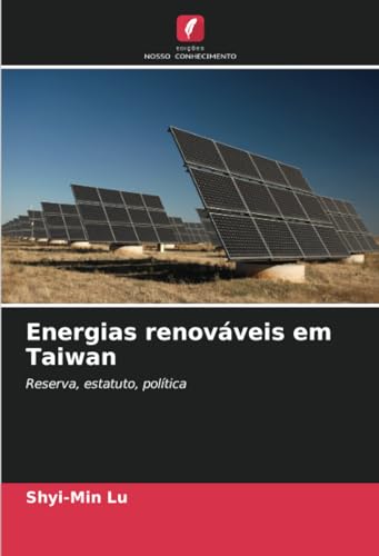 Imagen de archivo de Energias renovveis em Taiwan a la venta por BuchWeltWeit Ludwig Meier e.K.