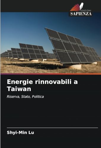 Imagen de archivo de Energie rinnovabili a Taiwan a la venta por BuchWeltWeit Ludwig Meier e.K.