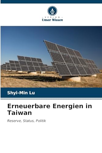 Imagen de archivo de Erneuerbare Energien in Taiwan a la venta por BuchWeltWeit Ludwig Meier e.K.