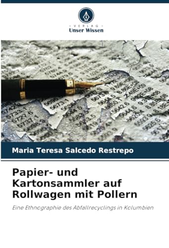 Stock image for Papier- und Kartonsammler auf Rollwagen mit Pollern for sale by BuchWeltWeit Ludwig Meier e.K.