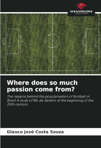 Stock image for Where does so much passion come from? for sale by BuchWeltWeit Ludwig Meier e.K.