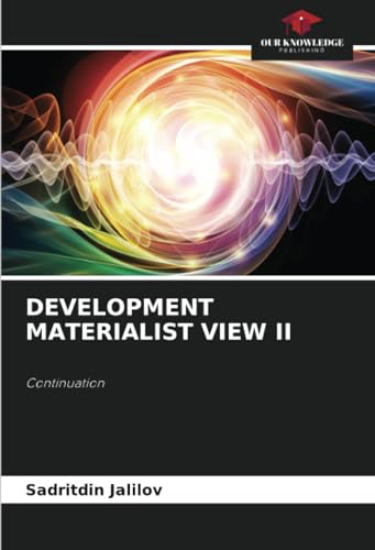 Stock image for DEVELOPMENT MATERIALIST VIEW II for sale by BuchWeltWeit Ludwig Meier e.K.