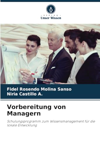 Imagen de archivo de Vorbereitung von Managern a la venta por BuchWeltWeit Ludwig Meier e.K.