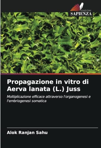 Imagen de archivo de Propagazione in vitro di Aerva lanata (L.) Juss (Paperback) a la venta por Grand Eagle Retail