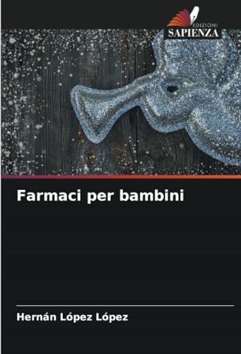 Stock image for Farmaci per bambini (Paperback) for sale by Grand Eagle Retail