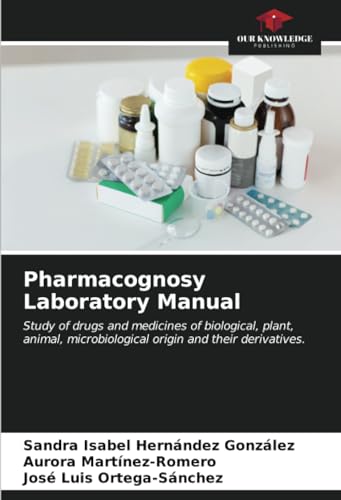 Stock image for Pharmacognosy Laboratory Manual (Paperback) for sale by Grand Eagle Retail