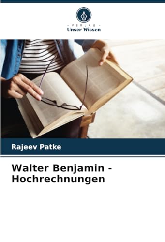 Stock image for Walter Benjamin - Hochrechnungen for sale by BuchWeltWeit Ludwig Meier e.K.