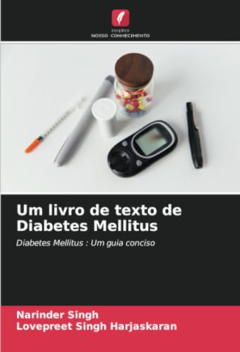 Stock image for Um livro de texto de Diabetes Mellitus for sale by BuchWeltWeit Ludwig Meier e.K.