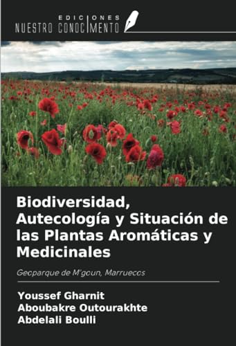 Beispielbild fr Biodiversidad, Autecologa y Situacin de las Plantas Aromticas y Medicinales zum Verkauf von BuchWeltWeit Ludwig Meier e.K.
