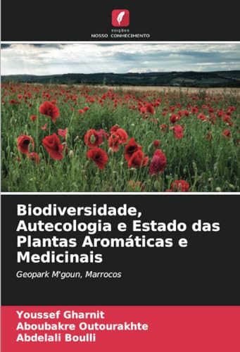 Beispielbild fr Biodiversidade, Autecologia e Estado das Plantas Aromticas e Medicinais zum Verkauf von BuchWeltWeit Ludwig Meier e.K.