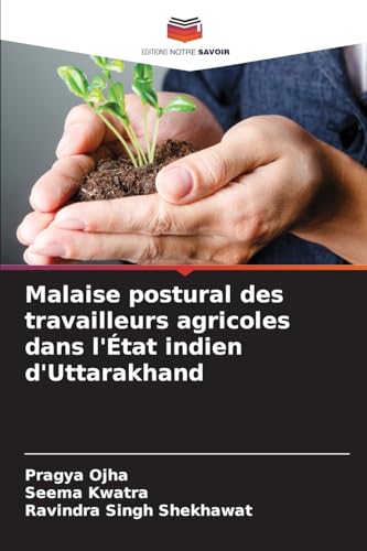 Stock image for Malaise postural des travailleurs agricoles dans l'tat indien d'Uttarakhand for sale by BuchWeltWeit Ludwig Meier e.K.