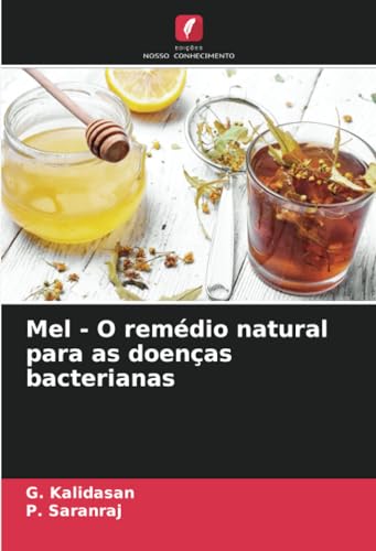 Stock image for Mel - O remdio natural para as doenas bacterianas for sale by BuchWeltWeit Ludwig Meier e.K.