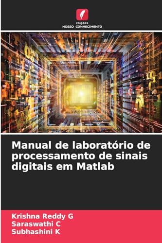 Stock image for Manual de laborat rio de processamento de sinais digitais em Matlab (Portuguese Edition) for sale by Mispah books