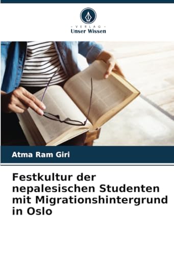 Stock image for Festkultur der nepalesischen Studenten mit Migrationshintergrund in Oslo (Paperback) for sale by Grand Eagle Retail