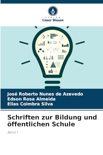 Beispielbild fr Schriften zur Bildung und ffentlichen Schule (German Edition) zum Verkauf von ALLBOOKS1