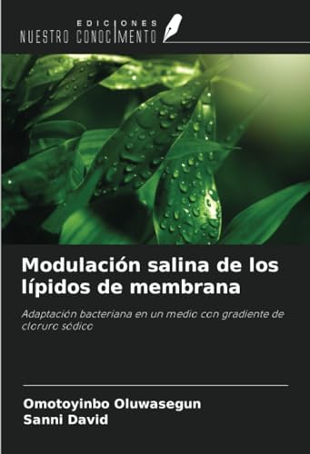 Stock image for Modulacin salina de los lpidos de membrana for sale by BuchWeltWeit Ludwig Meier e.K.