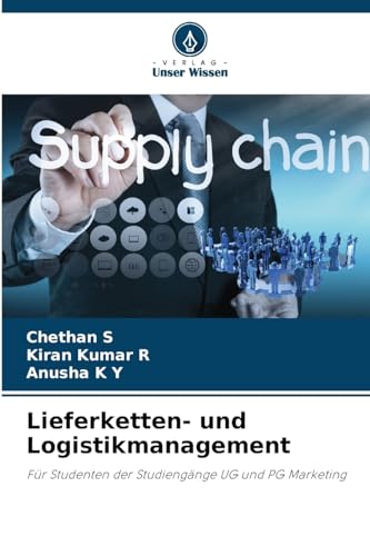 Stock image for Lieferketten- und Logistikmanagement (German Edition) for sale by ALLBOOKS1