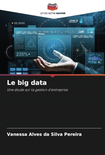 Imagen de archivo de Le big data a la venta por BuchWeltWeit Ludwig Meier e.K.