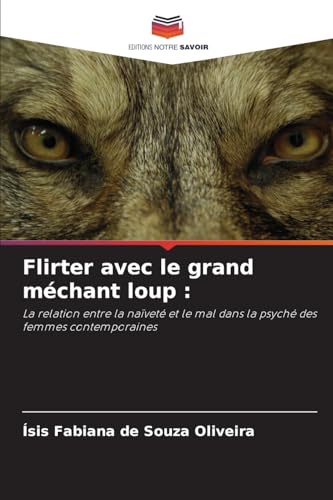 Stock image for Flirter avec le grand mchant loup : for sale by BuchWeltWeit Ludwig Meier e.K.