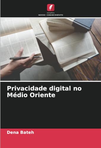 Stock image for Privacidade digital no Mdio Oriente for sale by BuchWeltWeit Ludwig Meier e.K.