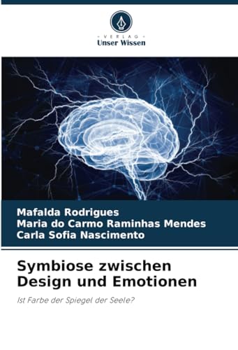 Stock image for Symbiose zwischen Design und Emotionen (German Edition) for sale by Mispah books