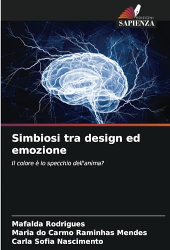 Stock image for Simbiosi tra design ed emozione (Italian Edition) for sale by Mispah books