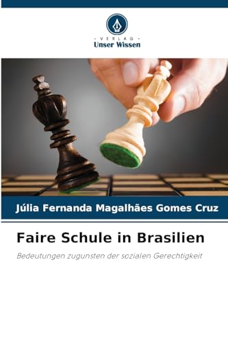Stock image for Faire Schule in Brasilien for sale by BuchWeltWeit Ludwig Meier e.K.