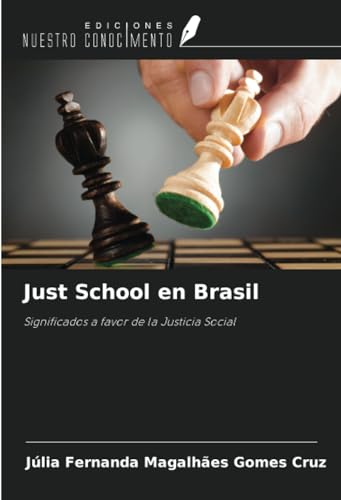 Stock image for Just School en Brasil for sale by BuchWeltWeit Ludwig Meier e.K.