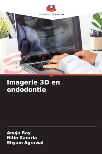 Stock image for Imagerie 3D en endodontie (French Edition) for sale by Mispah books