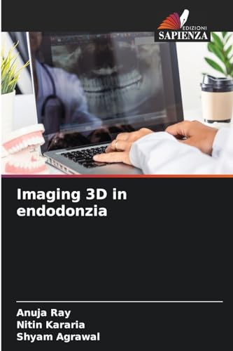 Stock image for Imaging 3D in endodonzia (Italian Edition) for sale by Mispah books