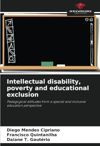 Beispielbild fr Intellectual disability, poverty and educational exclusion (Paperback) zum Verkauf von Grand Eagle Retail