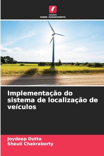 Stock image for Implementao do sistema de localizao de veculos for sale by BuchWeltWeit Ludwig Meier e.K.