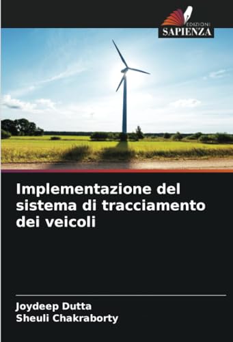 Stock image for Implementazione del sistema di tracciamento dei veicoli for sale by BuchWeltWeit Ludwig Meier e.K.