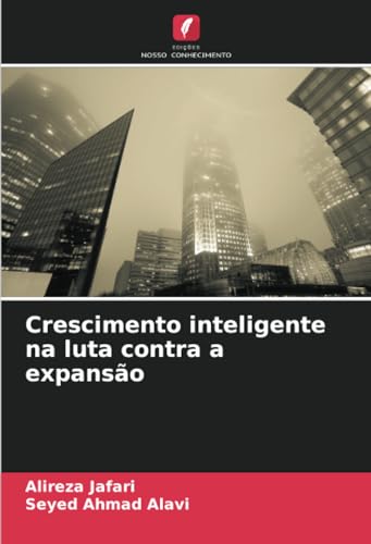 Stock image for Crescimento inteligente na luta contra a expanso for sale by BuchWeltWeit Ludwig Meier e.K.