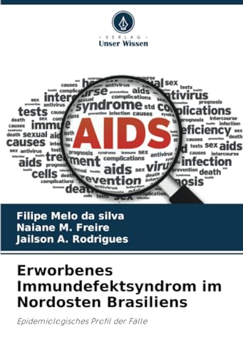 Stock image for Erworbenes Immundefektsyndrom im Nordosten Brasiliens (Paperback) for sale by Grand Eagle Retail