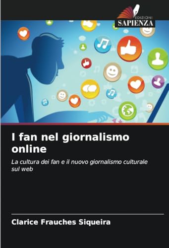 Stock image for I fan nel giornalismo online for sale by GreatBookPrices