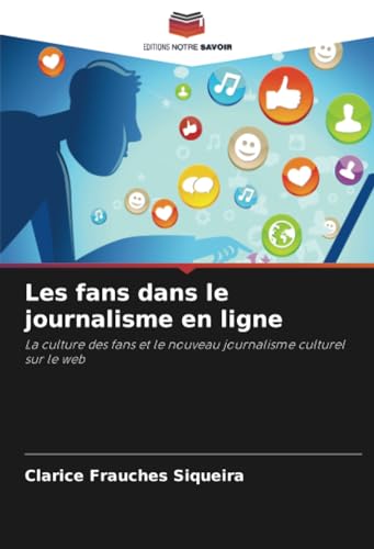 Stock image for Les fans dans le journalisme en ligne for sale by GreatBookPrices