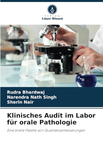 Stock image for Klinisches Audit im Labor fr orale Pathologie for sale by Books Puddle