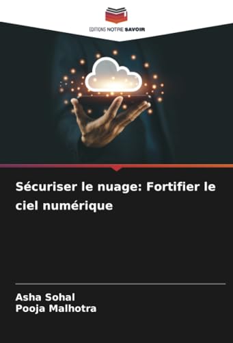 Stock image for S curiser le nuage: Fortifier le ciel num rique (French Edition) for sale by Mispah books