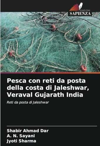Beispielbild fr Pesca con reti da posta della costa di Jaleshwar, Veraval Gujarath India zum Verkauf von GreatBookPrices