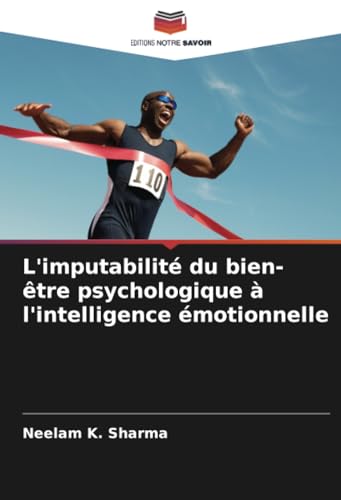 Stock image for L'imputabilit du bien-tre psychologique  l'intelligence motionnelle for sale by GreatBookPrices